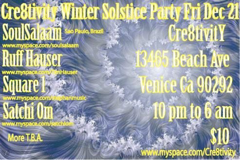Cre8tivity Winter Solstice Party flyer, Friday, December 21, 2007