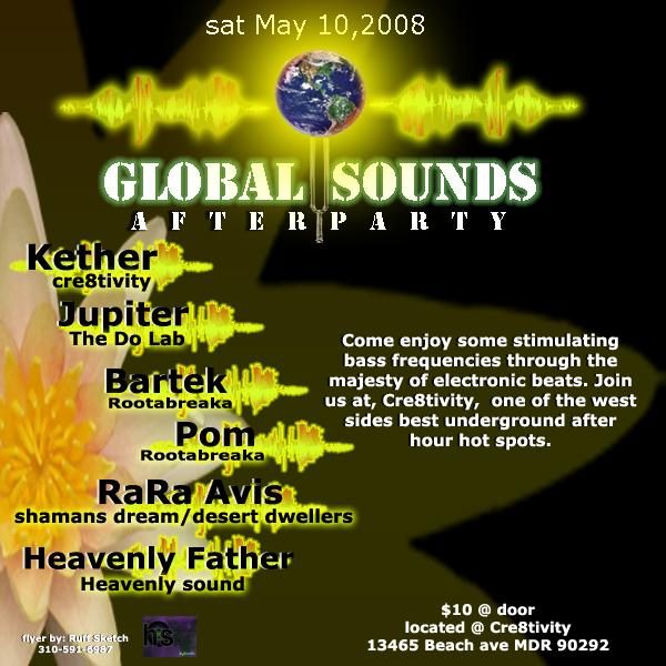 Global Sounds Afterparty flyer, Saturday, May 10, 2008