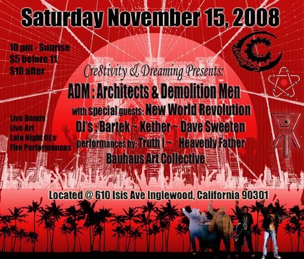 Cre8tivity & Dreaming presents ADM: Architects & Demolition Men flyer, Saturday, November 15, 2008