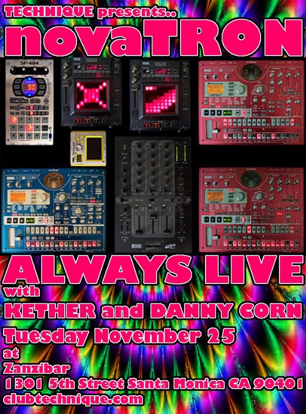 Technique presents novaTRON Always Live flyer, Tuesday, November 25, 2008