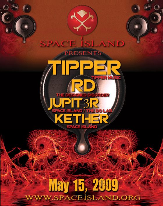 Space Island presents Tipper flyer, Friday, May 15, 2009