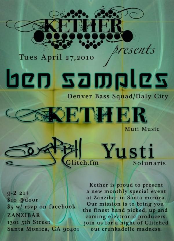 Kether presents with Ben Samples flyer, Tuesday, April 27, 2010