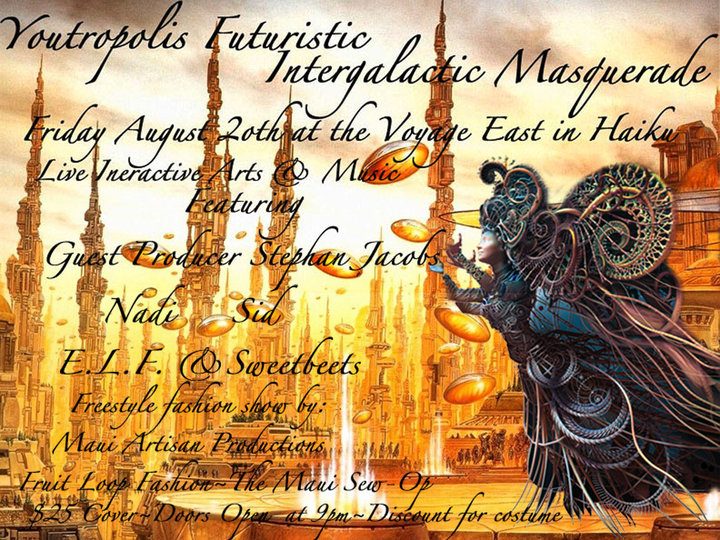 Youtropolis Futuristic Intergalactic Masquerade flyer, Friday, August 20, 2010