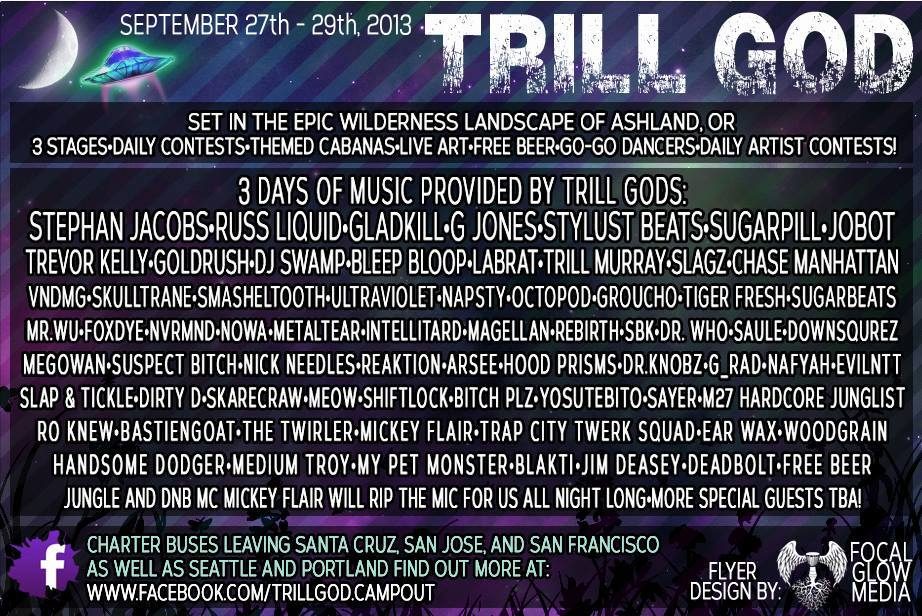 Trill God campout flyer, Friday, September 27, 2013