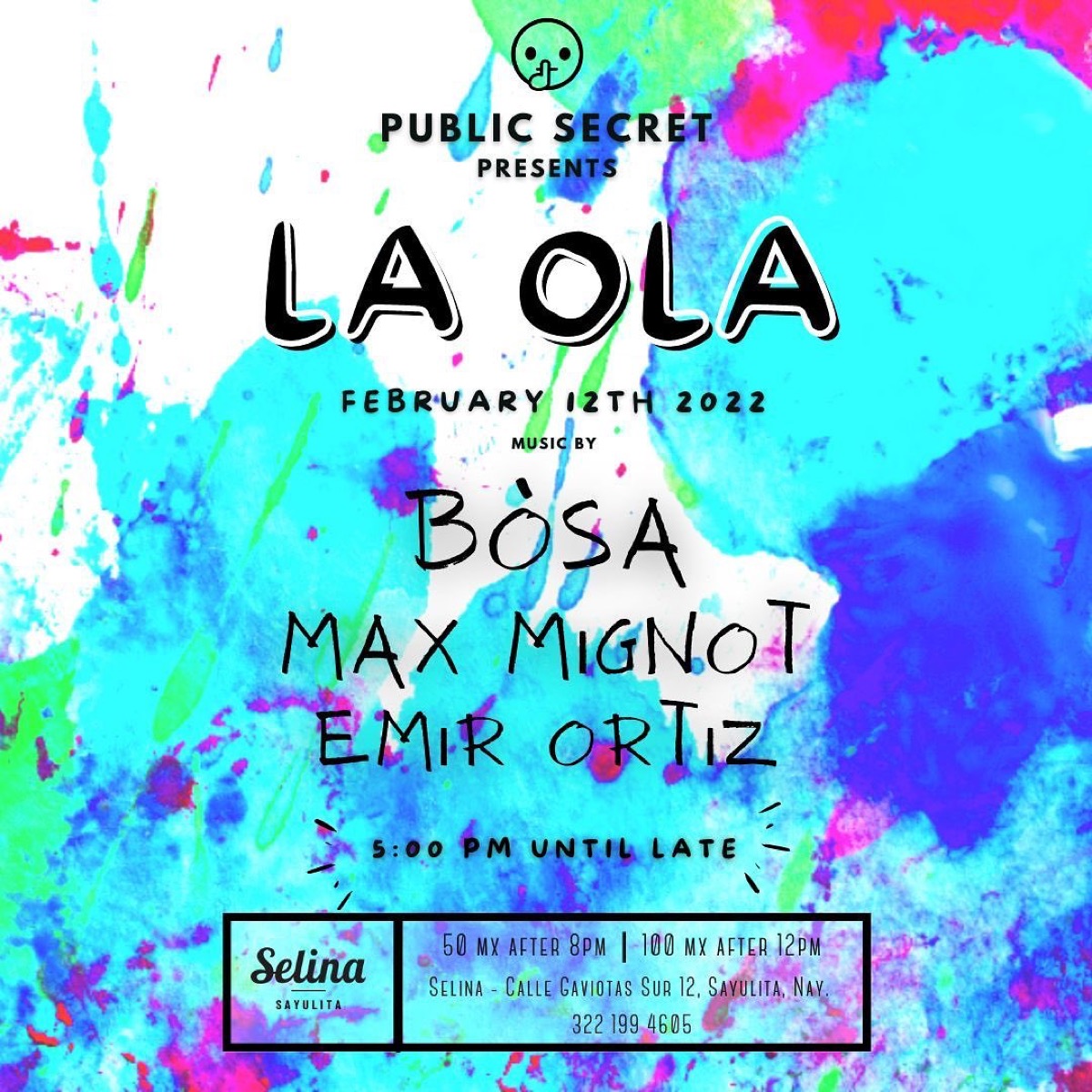 Public Secret presents La Ola flyer, Saturday, February 12, 2022