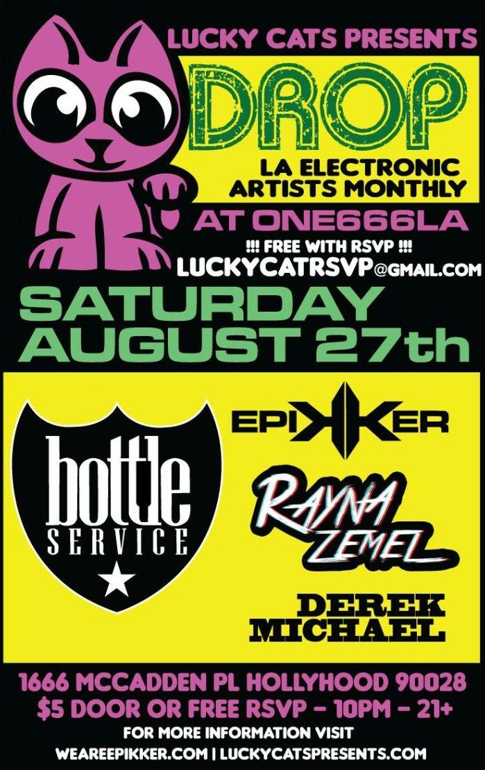 Lucky Cats presents DROP: LA Electronic Artists Monthly flyer, Saturday, August 27, 2016