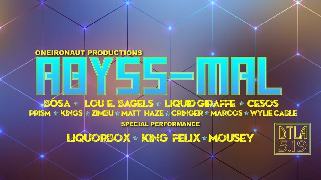 Oneironaut Productions: Abyss-Mal flyer, 2018