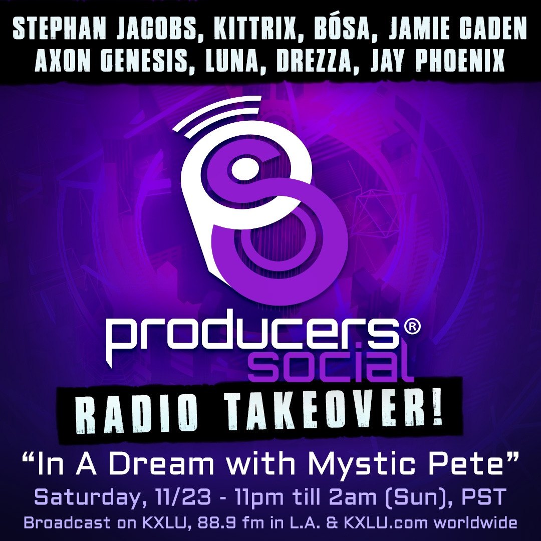 Producers Social Radio Takeover: In A Dream with Mystic Pete flyer, Saturday, November 23, 2019