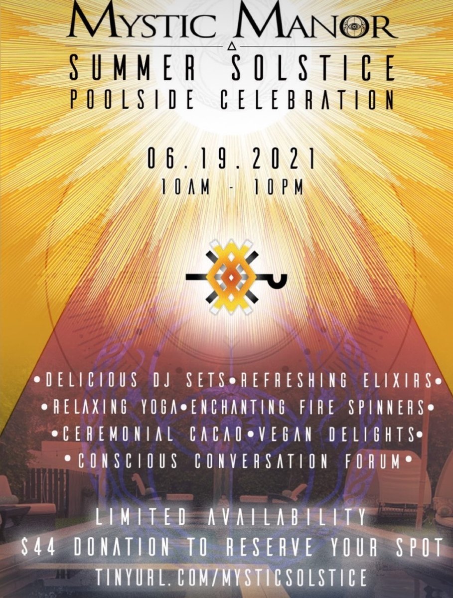 Mystic Manor Summer Solstice Poolside Celebration flyer, Saturday, June 19, 2021