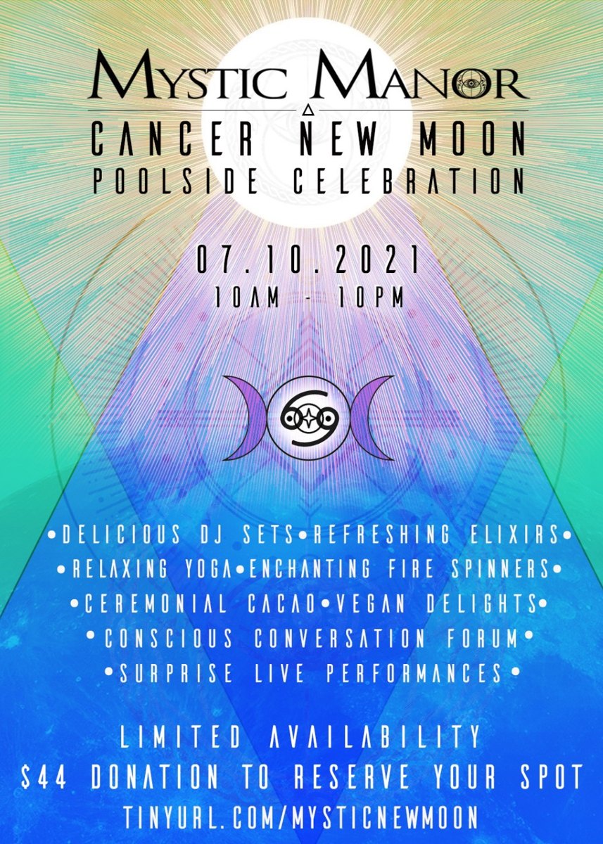 Mystic Manor Cancer New Moon Poolside Celebration flyer, Saturday, July 10, 2021