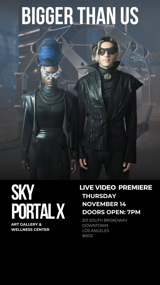 Bigger Than Us: Live Video Premiere flyer, Thursday, November 14, 2024