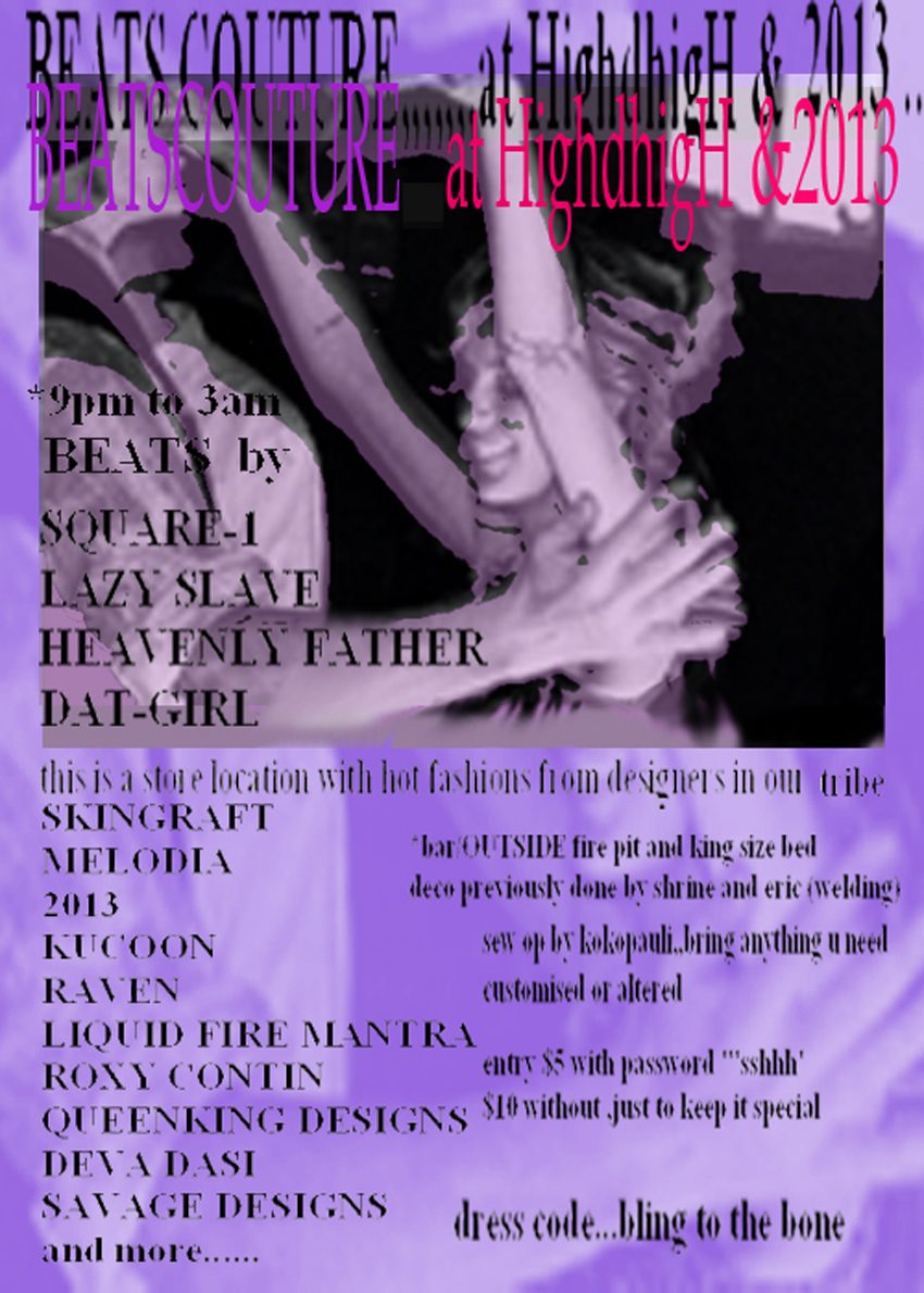 Beats Couture at HighdhigH & 2013 flyer, 2009